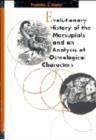 Evolutionary History of the Marsupials and an Analysis of Osteological Characters - Book