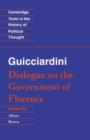 Guicciardini: Dialogue on the Government of Florence - Book