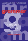 Grammar : A Student's Guide - Book