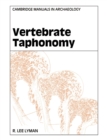 Vertebrate Taphonomy - Book