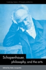 Schopenhauer, Philosophy and the Arts - Book