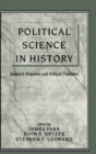 Political Science in History : Research Programs and Political Traditions - Book