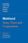 Maitland: State, Trust and Corporation - Book
