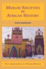 Muslim Societies in African History - Book