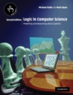 Logic in Computer Science : Modelling and Reasoning about Systems - Book