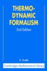 Thermodynamic Formalism : The Mathematical Structure of Equilibrium Statistical Mechanics - Book