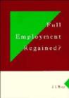 Full Employment Regained? - Book