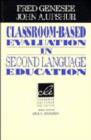Classroom-Based Evaluation in Second Language Education - Book