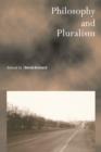 Philosophy and Pluralism - Book