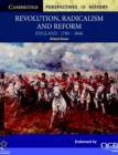 Revolution, Radicalism and Reform : England 1780-1846 - Book