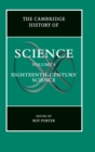 The Cambridge History of Science: Volume 4, Eighteenth-Century Science - Book