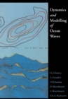 Dynamics and Modelling of Ocean Waves - Book