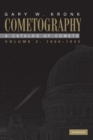 Cometography: Volume 3, 1900-1932 : A Catalog of Comets - Book
