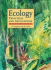 Ecology : Principles and Applications - Book