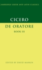 Cicero: De Oratore Book III - Book