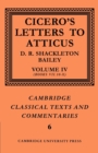 Cicero: Letters to Atticus: Volume 4, Books 7.10-10 - Book