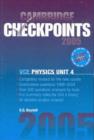Cambridge Checkpoints VCE Physics Unit 4 2005 - Book