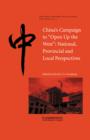 China's Campaign to 'Open up the West' : National, Provincial and Local Perspectives - Book