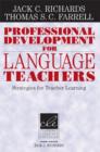 Professional Development for Language Teachers : Strategies for Teacher Learning - Book