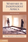 Warfare in Independent Africa - Book