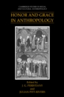 Honor and Grace in Anthropology - Book
