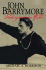 John Barrymore, Shakespearean Actor - Book