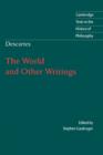 Descartes: The World and Other Writings - Book