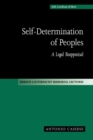 Self-Determination of Peoples : A Legal Reappraisal - Book