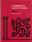 Cambridge Latin Course Teacher's Guide 1 4th Edition - Book