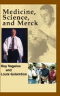 Medicine, Science and Merck - Book