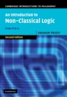 An Introduction to Non-Classical Logic : From If to Is - Book