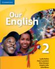 Our English 2 Student Book with Audio CD : Integrated Course for the Caribbean - Book