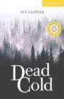 Dead Cold Level 2 - Book