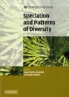 Speciation and Patterns of Diversity - Book