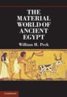 The Material World of Ancient Egypt - Book