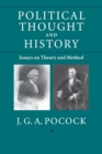 Political Thought and History : Essays on Theory and Method - Book