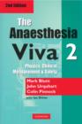 The Anaesthesia Viva: Volume 2 - Book
