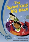 Bright Sparks: The Space Kids' Big Race - Book