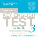 Cambridge Key English Test 3 Audio CD : Examination Papers from the University of Cambridge ESOL Examinations - Book