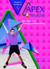 Apex Maths 5 Teacher's Handbook : Extension for all through Problem Solving - Book