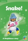 Snake! Level 4 : A Neighbours story - Book
