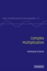 Complex Multiplication - Book