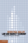 Law and Market Economy : Reinterpreting the Values of Law and Economics - Book