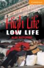 High Life, Low Life Level 4 - Book