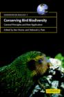 Conserving Bird Biodiversity : General Principles and their Application - Book