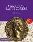 Cambridge Latin Course Book 5 Student's Book 4th Edition - Book