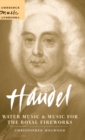 Handel: Water Music and Music for the Royal Fireworks - Book