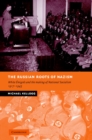 The Russian Roots of Nazism : White Emigres and the Making of National Socialism, 1917-1945 - Book