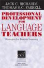 Professional Development for Language Teachers : Strategies for Teacher Learning - Book