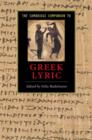 The Cambridge Companion to Greek Lyric - Book